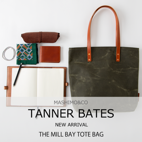 TANNER BATES（タナーベイツ）新作入荷